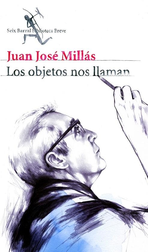 OBJETOS ME LLAMAN, LOS | 9788432212611 | MILLAS, JUAN JOSE | Librería Castillón - Comprar libros online Aragón, Barbastro