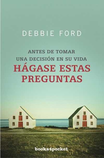 HAGASE ESTAS PREGUNTAS | 9788492516223 | FORD, DEBBIE | Librería Castillón - Comprar libros online Aragón, Barbastro