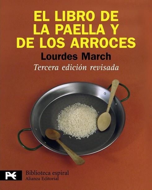 LIBRO DE LA PAELLA Y DE LOS ARROCES, EL | 9788420662992 | MARCH, LOURDES | Librería Castillón - Comprar libros online Aragón, Barbastro