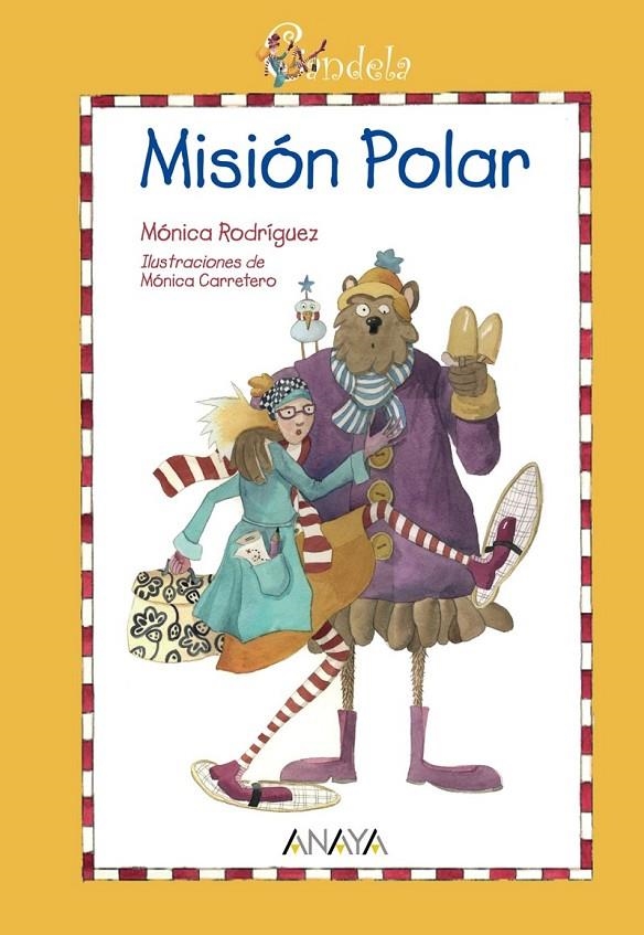 CANDELA : MISION POLAR | 9788466776776 | RODRIGUEZ SUAREZ, MONICA | Librería Castillón - Comprar libros online Aragón, Barbastro