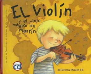 El Violín y el viaje mágico de Martín | 9788493588359 | Ciurans, Montse | Librería Castillón - Comprar libros online Aragón, Barbastro