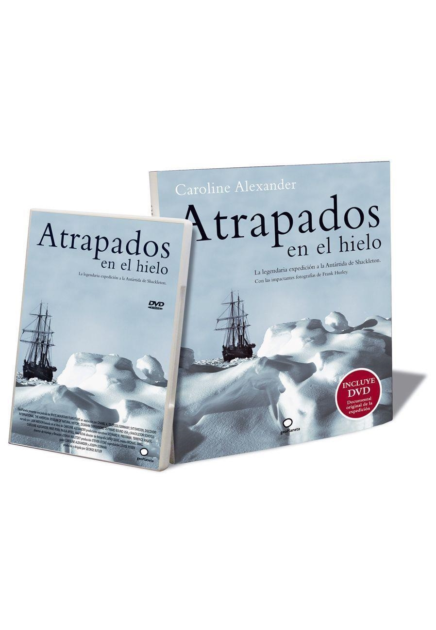 ATRAPADOS EN EL HIELO + DVD | 9788408084037 | ALEXANDER, CAROLINE | Librería Castillón - Comprar libros online Aragón, Barbastro