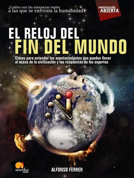 RELOJ DEL FIN DEL MUNDO, EL | 9788497635653 | FERRER, ALFONSO | Librería Castillón - Comprar libros online Aragón, Barbastro