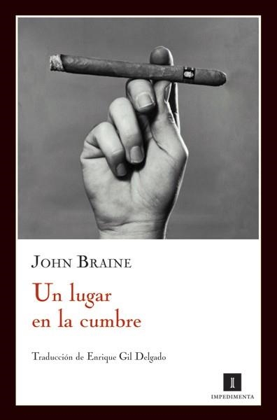 UN LIGAR EN LA CUMBRE | 9788493655068 | BRAINE, JOHN | Librería Castillón - Comprar libros online Aragón, Barbastro