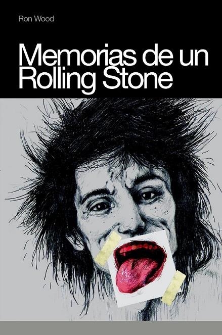 MEMORIAS DE UN ROLLING STONE | 9788496879331 | WOOD, RON | Librería Castillón - Comprar libros online Aragón, Barbastro