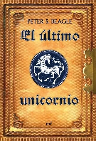 ULTIMO UNICORNIO, EL | 9788427034914 | BEAGLE, PETER S. | Librería Castillón - Comprar libros online Aragón, Barbastro