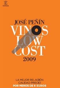 VINOS LOW COST 2009 | 9788467029987 | PEÑIN, JOSE | Librería Castillón - Comprar libros online Aragón, Barbastro