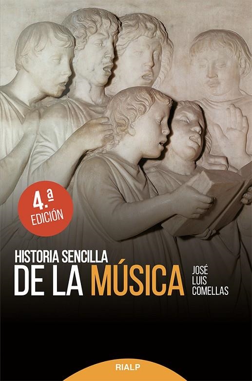 HISTORIA SENCILLA DE LA MUSICA | 9788432136948 | COMELLAS GARCIA-LLERA, JOSE LUIS | Librería Castillón - Comprar libros online Aragón, Barbastro