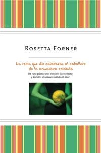 REINA QUE DIO CALABAZAS AL CABALLERO DE LA ARMADURA OXIDADA | 9788498673531 | FORNER, ROSETTA | Librería Castillón - Comprar libros online Aragón, Barbastro