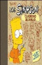 SIMPSON CUADERNO DE DIBUJO | 9788466637305 | GROENING, MATT | Librería Castillón - Comprar libros online Aragón, Barbastro