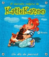 UN DIA DE PERROS - KATIE KAZOO 8 | 9788421681787 | KRULIK, NANCY | Librería Castillón - Comprar libros online Aragón, Barbastro