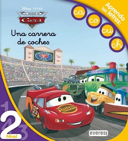 UNA CARRERA DE COCHES : NIVEL 2 | 9788444141435 | WALT DISNEY COMPANY | Librería Castillón - Comprar libros online Aragón, Barbastro