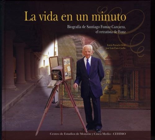 LA VIDA EN UN MINUTO | 9788495167194 | PUYUELO ORTIZ, ESTELA; PANO, JOSE LUIS | Librería Castillón - Comprar libros online Aragón, Barbastro