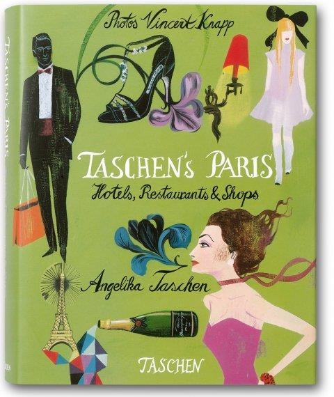 TASCHEN'S PARIS | 9783836509336 | TASCHEN, ANGELIKA | Librería Castillón - Comprar libros online Aragón, Barbastro