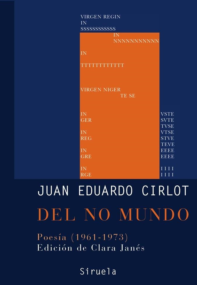 DEL NO MUNDO : POESIA (1961-1973) | 9788498412239 | CIRLOT LAPORTA, JUAN-EDUARDO | Librería Castillón - Comprar libros online Aragón, Barbastro