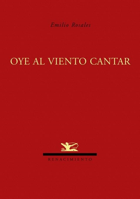 OYE AL VIENTO CANTAR | 9788484724261 | ROSALES, EMILIO | Librería Castillón - Comprar libros online Aragón, Barbastro