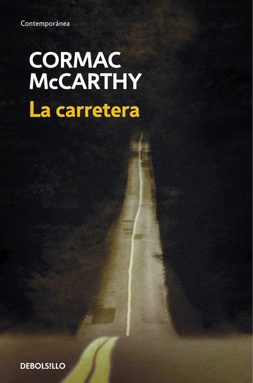 CARRETERA, LA | 9788483468685 | Cormac McCarthy | Librería Castillón - Comprar libros online Aragón, Barbastro