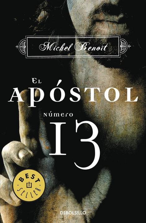 APOSTOL NUMERO 13, EL | 9788483468654 | BENOIT, MICHEL | Librería Castillón - Comprar libros online Aragón, Barbastro