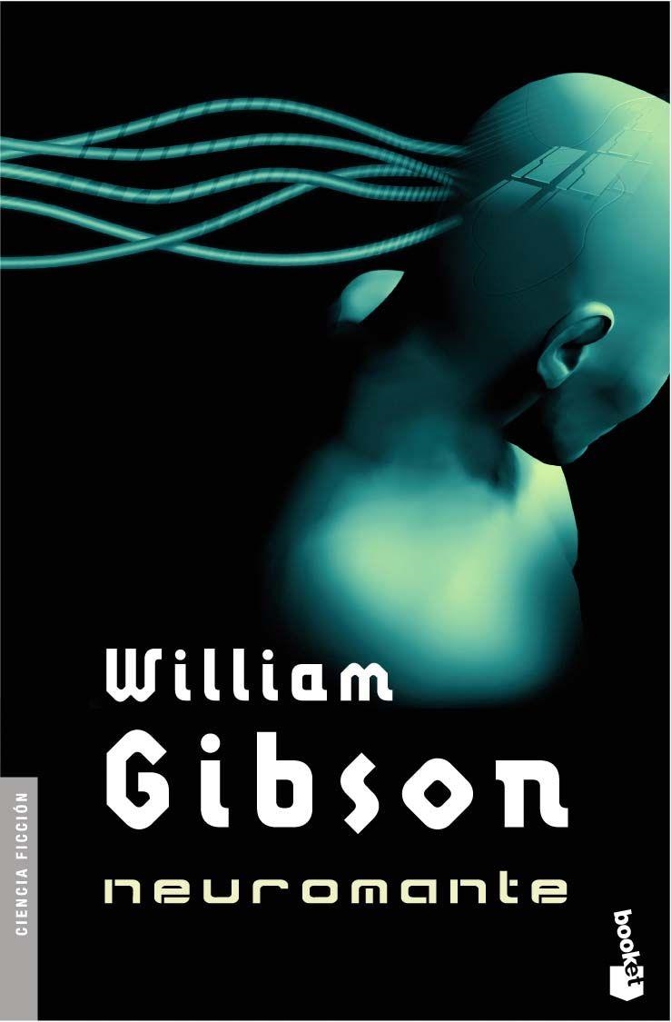 NEUROMANTE - BOOKET | 9788445075951 | GIBSON, WILLIAM | Librería Castillón - Comprar libros online Aragón, Barbastro