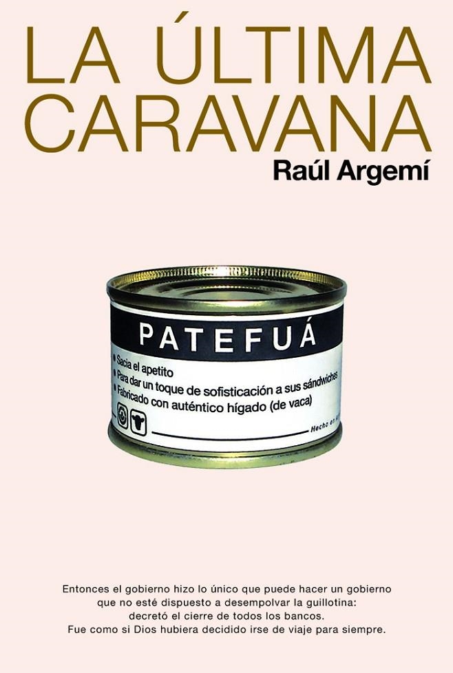 ULTIMA CARAVANA, LA | 9788423692842 | ARGEMI, RAUL | Librería Castillón - Comprar libros online Aragón, Barbastro