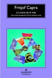 TRAMA DE LA VIDA, LA - COMPACTOS | 9788433973436 | CAPRA, FRITJOF | Librería Castillón - Comprar libros online Aragón, Barbastro