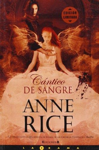 Cántico de sangre (Crónicas Vampíricas 10) | 9788466626682 | Rice, Anne | Librería Castillón - Comprar libros online Aragón, Barbastro