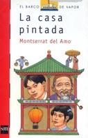 CASA PINTADA, LA -BVR | 9788434877696 | AMO, MONTSERRAT DEL | Librería Castillón - Comprar libros online Aragón, Barbastro