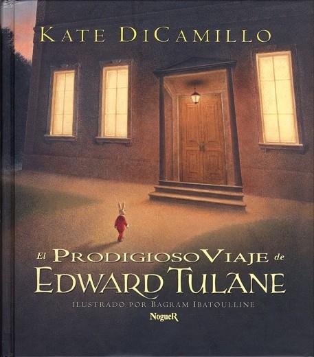 PRODIGIOSO VIAJE DE EDWARD TULANE, EL | 9788427950368 | DICAMILLO, KATE | Librería Castillón - Comprar libros online Aragón, Barbastro