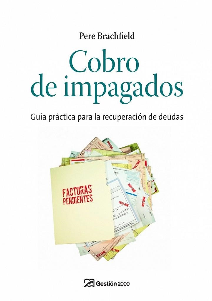 COBRO DE IMPAGADOS | 9788498750201 | BRACHFIELD, PERE J. | Librería Castillón - Comprar libros online Aragón, Barbastro