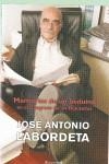 MEMORIAS DE UN BEDUINO EN EL CONGRESO DE LOS DIPUTADOS | 9788466640251 | LABORDETA, JOSE ANTONIO | Librería Castillón - Comprar libros online Aragón, Barbastro