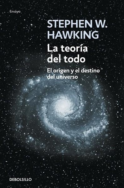 TEORIA DEL TODO, LA | 9788483468913 | Stephen Hawking | Librería Castillón - Comprar libros online Aragón, Barbastro