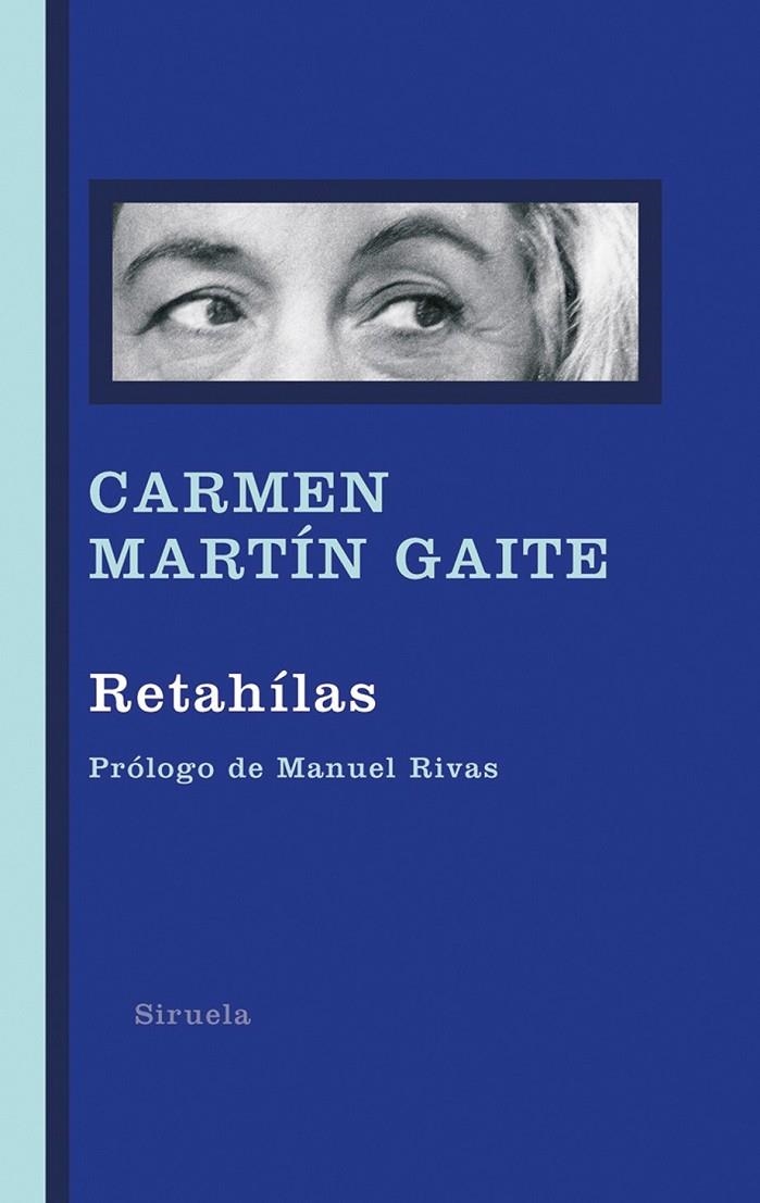 RETAHÍLAS | 9788498412642 | MARTIN GAITE, CARMEN | Librería Castillón - Comprar libros online Aragón, Barbastro