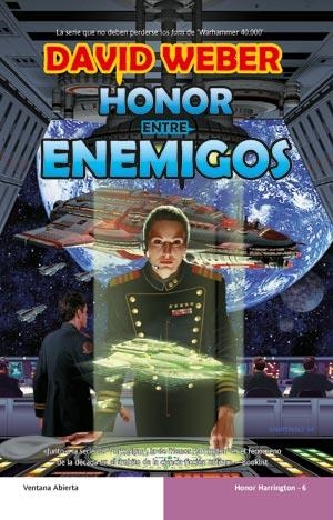 HONOR ENTRE ENEMIGOS | 9788498004038 | WEBER, DAVID | Librería Castillón - Comprar libros online Aragón, Barbastro