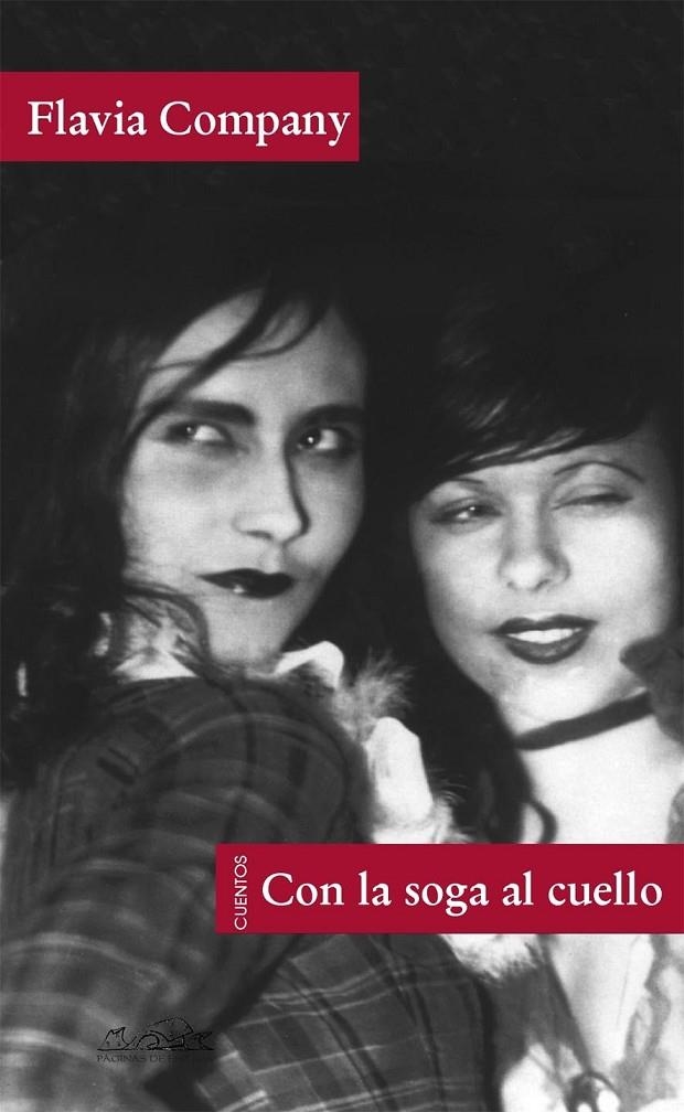 CON LA SOGA AL CUELLO | 9788483930304 | COMPANY, FLAVIA | Librería Castillón - Comprar libros online Aragón, Barbastro