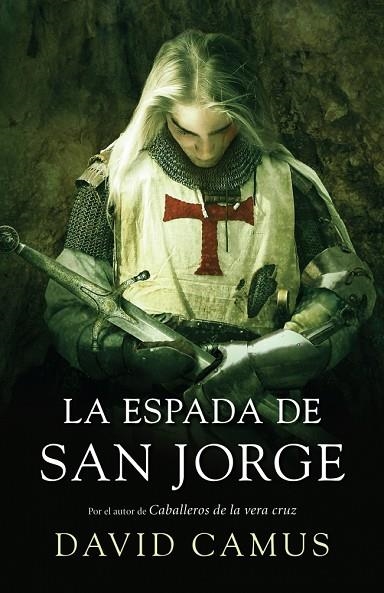 ESPADA DE SAN JORGE, LA | 9788425342936 | CAMUS, DAVID | Librería Castillón - Comprar libros online Aragón, Barbastro