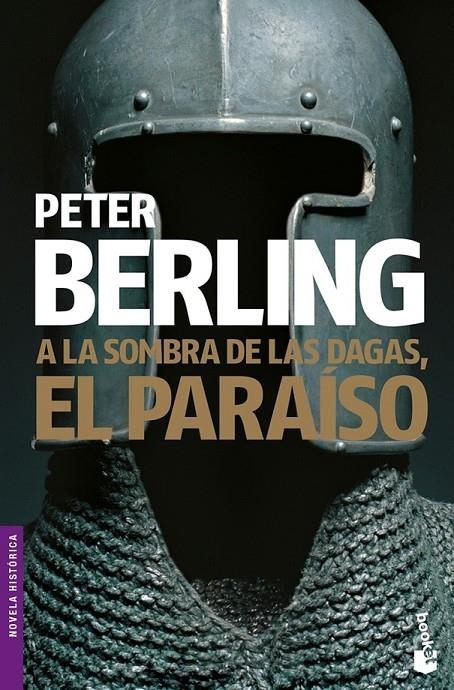 A LA SOMBRA DE LAS DAGAS EL PARAISO - BOOKET | 9788408084631 | BERLING, PETER | Librería Castillón - Comprar libros online Aragón, Barbastro