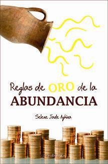 LEYES DE ORO DE LA ABUNDANCIA | 9788495645944 | AGHINA, SELENE JADE | Librería Castillón - Comprar libros online Aragón, Barbastro