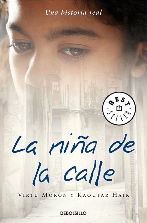 NIÑA DE LA CALLE, LA | 9788483469095 | MORON, VIRTU; HAIK, KAOUTAT | Librería Castillón - Comprar libros online Aragón, Barbastro