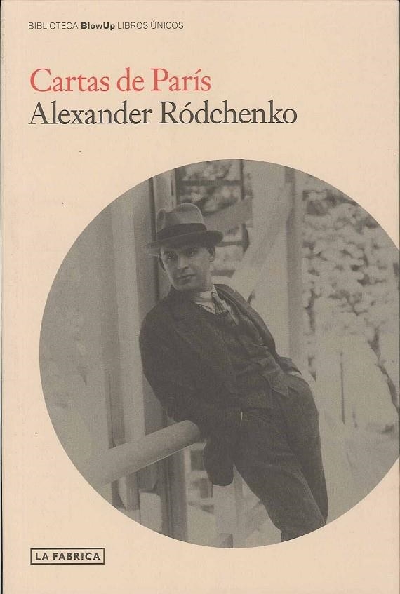 CARTAS DE PARIS | 9788492498598 | RODCHENKO, ALEXANDER | Librería Castillón - Comprar libros online Aragón, Barbastro