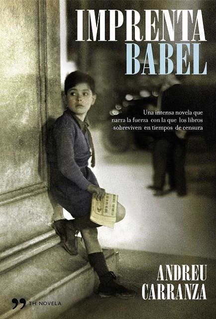 IMPRENTA BABEL | 9788484607724 | CARRANZA, ANDREU | Librería Castillón - Comprar libros online Aragón, Barbastro