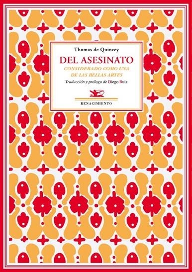 DEL ASESINATO CONSIDERADO COMO UNA DE LAS BELLAS ARTES | 9788496956322 | DE QUINCEY, THOMAS | Librería Castillón - Comprar libros online Aragón, Barbastro