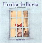 UN DIA DE LLUVIA | 9786074000153 | RUEDA, CLAUDIA | Librería Castillón - Comprar libros online Aragón, Barbastro