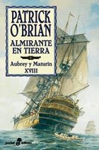 ALMIRANTE EN TIERRA - POCKET XL 219  OBPXL-18 | 9788435018333 | O'BRIAN, PATRICK | Librería Castillón - Comprar libros online Aragón, Barbastro