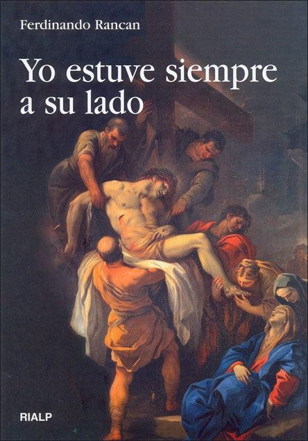 YO ESTUBE SIEMPRE A SU LADO | 9788432137136 | RANCAN, FERDINANDO | Librería Castillón - Comprar libros online Aragón, Barbastro