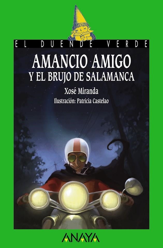 AMANCIO AMIGO Y EL BRUJO DE SALAMANCA - DUENDE VERDE | 9788466784320 | MIRANDA, XOSE | Librería Castillón - Comprar libros online Aragón, Barbastro