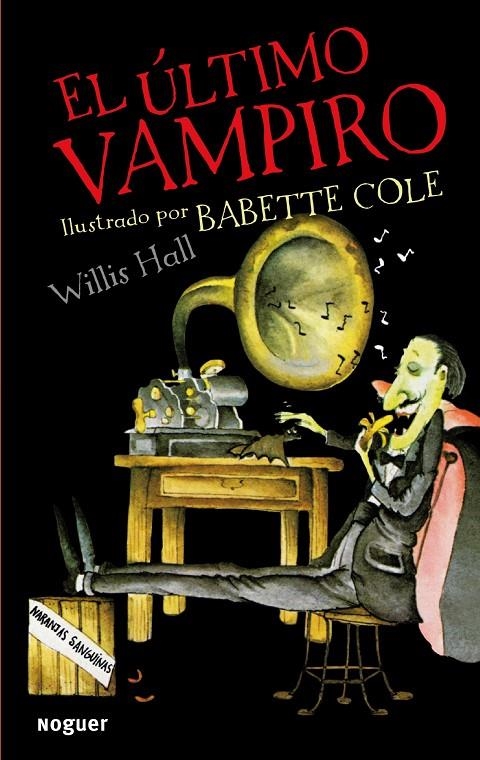 ULTIMO VAMPIRO, EL | 9788427900851 | HALL, WILLIS | Librería Castillón - Comprar libros online Aragón, Barbastro