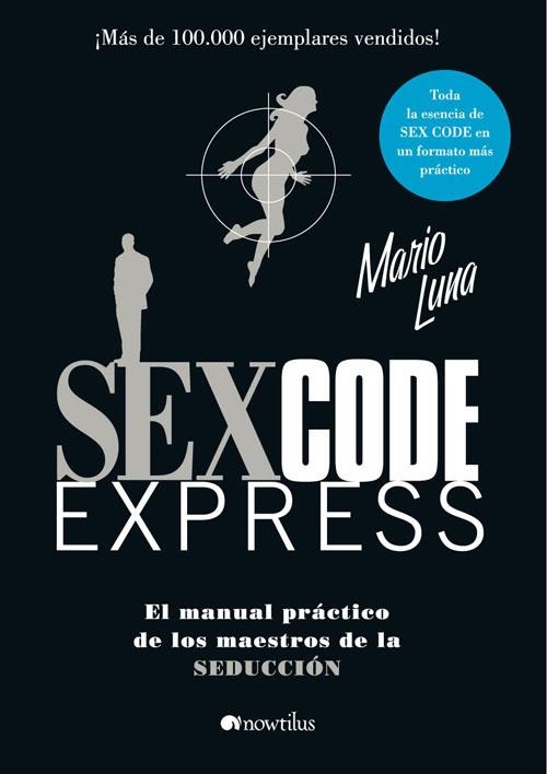 SEX CODE EXPRESS | 9788497635189 | LUNA, MARIO | Librería Castillón - Comprar libros online Aragón, Barbastro