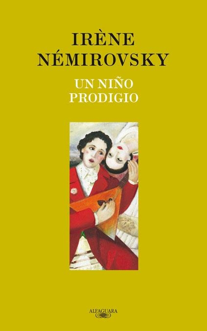 UN NIÑO PRODIGIO | 9788420473574 | NEMIROVSKY, IRENE | Librería Castillón - Comprar libros online Aragón, Barbastro