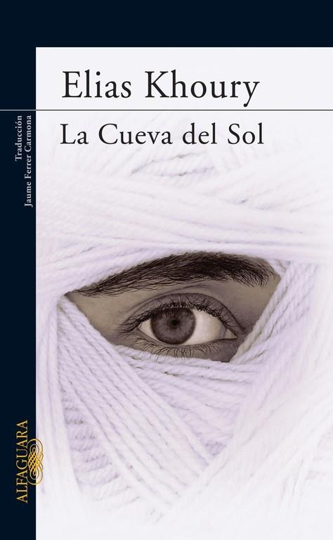 CUEVA DEL SOL, LA | 9788420473543 | KHOURY, ELIAS | Librería Castillón - Comprar libros online Aragón, Barbastro