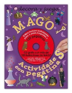 MAGO - DECORA Y JUEGA ACTIVIDADES CON PEGATINAS | 9788479423506 | Librería Castillón - Comprar libros online Aragón, Barbastro